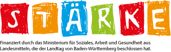 Logo des Landesprogramms Stärke mit dem Satz, dass es finanziert wird durch das Ministerium für Soziales, Arbeit, und Gesundheit  aus Landesmittel, die  der Landtag von Baden-Württemberg beschlossen hat.
